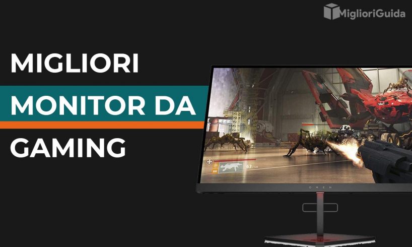 10 Migliori Monitor da Gaming 2021 (Guida)